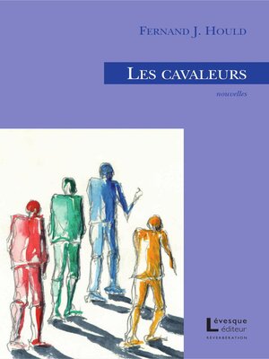 cover image of Les cavaleurs